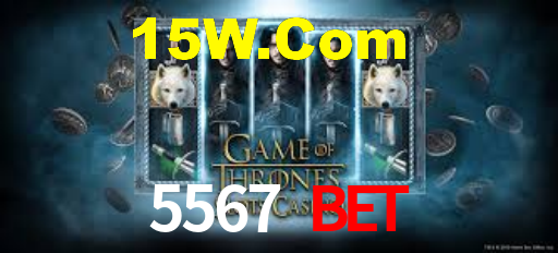 5567 Bet