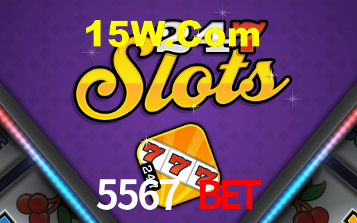5567 Bet